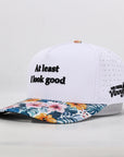 At Least I Look Good Hat (Laser Cut)