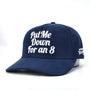 Put Me Down for an 8 Hat - Blue