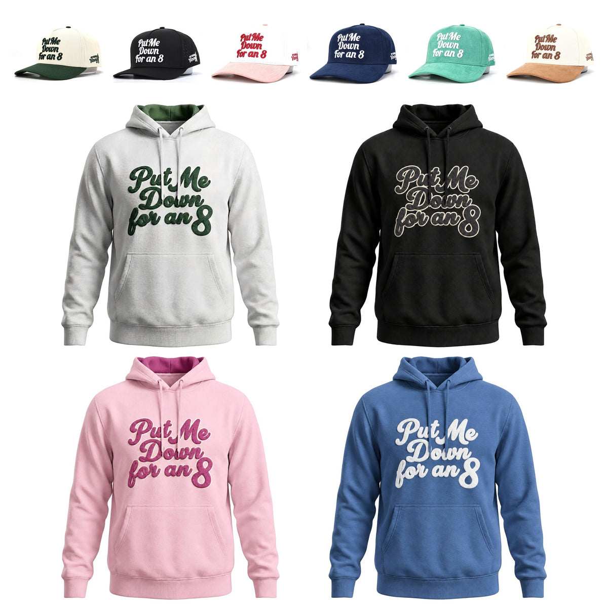 Put Me Down for an 8 golf hoodies in white, black, pink and blue with six matching hat colors