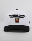 you stretch your way I'll stretch mine golf cap front 
